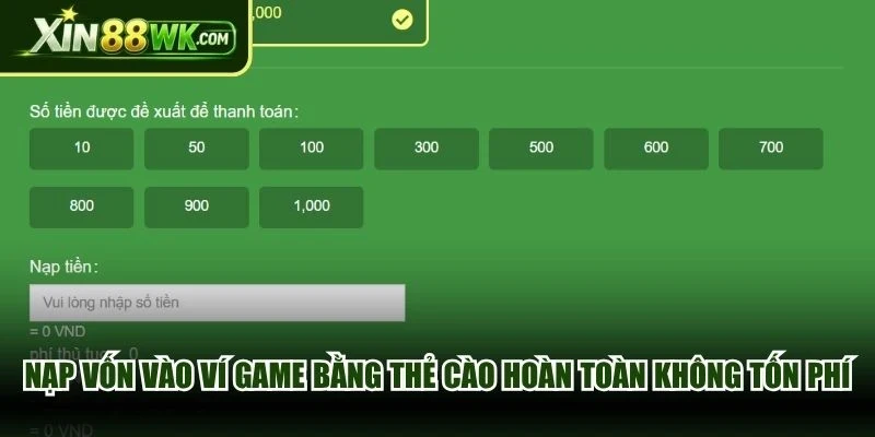 Nạp vốn vào ví game bằng thẻ cào hoàn toàn không tốn phí